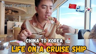 Life on a Cruise Ship: CHINA TO KOREA🛳️  Grabe sa Pagkain dito sa Royal Caribbean