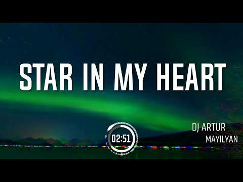 DJ ARTUR - STAR IN MY HEART (ORIGINAL)