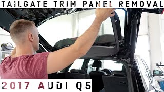 Tailgate Trim Panel Removal Audi Q5 B9