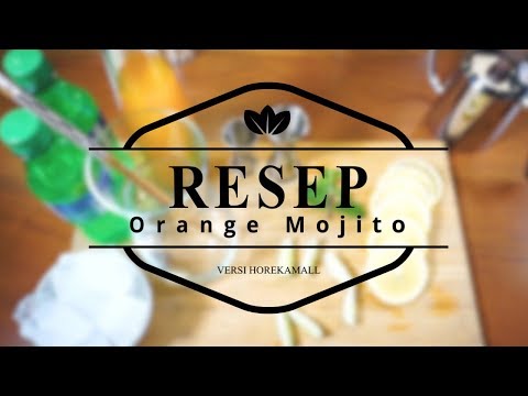 Resep Orange Mojito