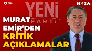 YENİ Parti Grup Başkanvekili Murat Emir'den Çarpıcı Açıklamalar! Halk TV, İBB Da