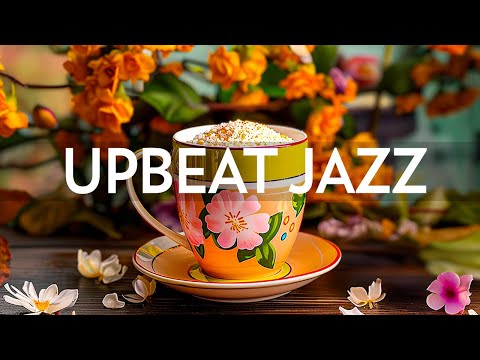 Upbeat April Jazz - Instrumental Soft Jazz Music & Relaxing Rhythmic Bossa Nova for Begin the day