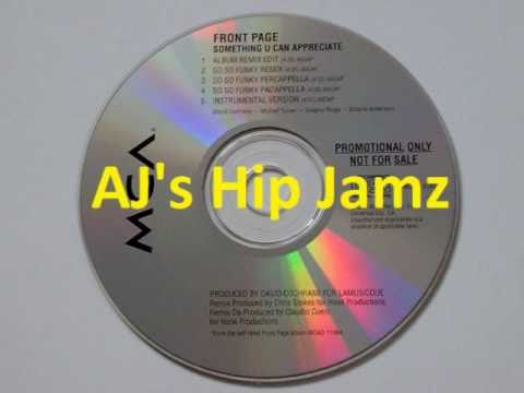 Front Page - Something U Can Appreciate (So So Funky Remix) (Snippet)