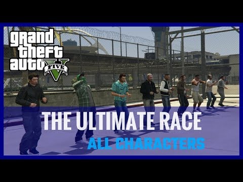 GTA V - The Ultimate Race