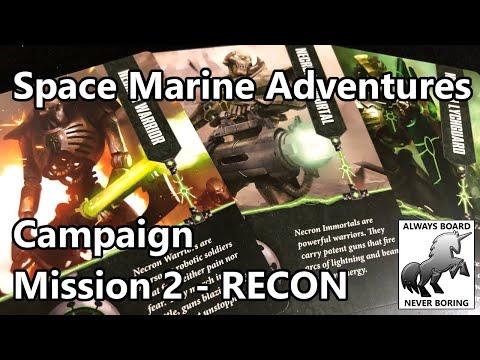Space Marine Adventures Campaign Playthrough with Expansions - Mission 2: Recon Battle Report