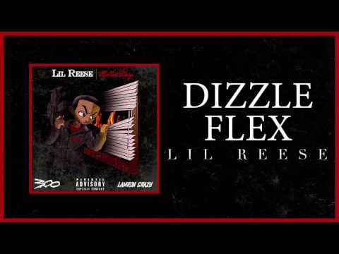 Lil Reese - Dizzle Flex (Official Audio)