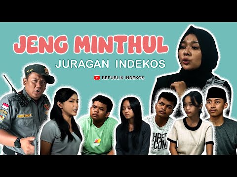 MINTUL BAKAR PRODUCTION JURAGAN INDEKOS - REPUBLIK INDEKOS EPS 1