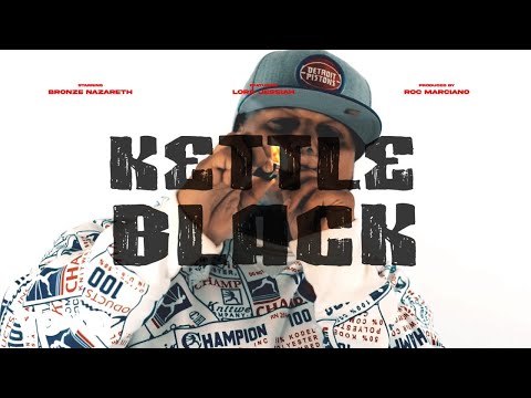 Bronze Nazareth - Kettle Black ft. Roc Marciano, Lord Jessiah