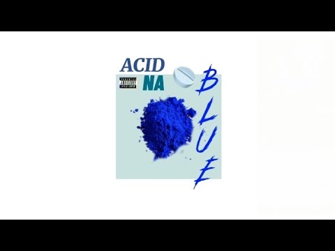 Acid Na Blue - JRLDM Featuring Guddhist & KIYO (Lyric Video)