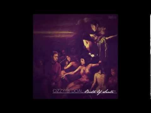 Garden Of Hippies (Feat. RetroDee) {Prod. By @thatBoyGMK} - OzzyB