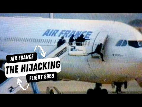 The Hijacking Of Air France Flight 8969