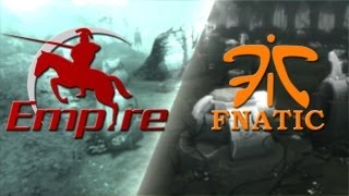 Day Three: Empire vs Fnatic @ StarLadder S4