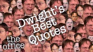 DWIGHT&#39;S BEST QUOTES  - The Office US