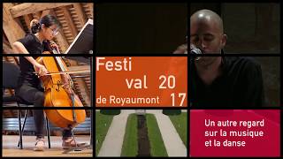 Festival de Royaumont 2017 - la bande-annonce