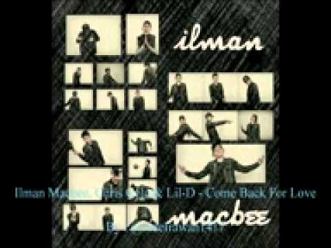 App Mc (Ilman Macbee, Chris Celo Dan Lil'D) - Come Back For Love