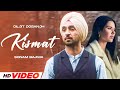 Kismat HD Video Diljit Dosanjh Sonam Bajwa New Punjabi Songs 2024 Latest Punjabui Songs