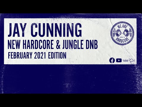 New Hardcore & Jungle | February 2021 Edition