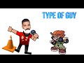 Type Of Guy By DexterTheStick 17bucks Fanmade FNF