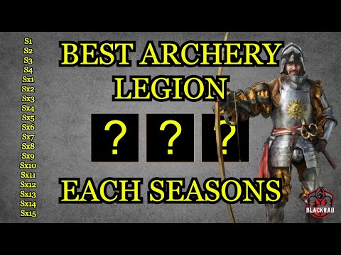 Best archery legion for each seasons S1 to Sx15 (free heroes) - Rise of Castles Ice and Fire