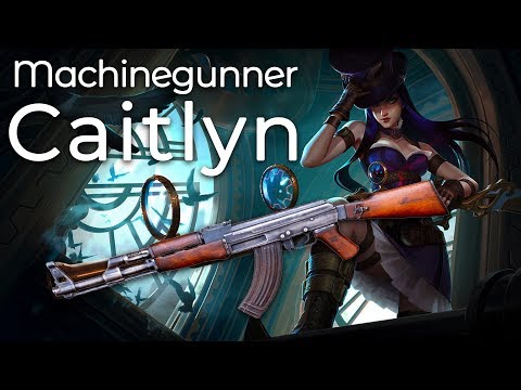 Did someone say machinegun Caitlyn?