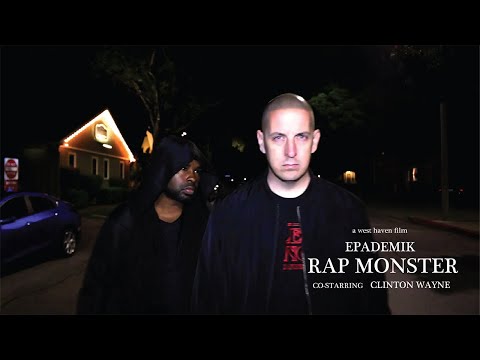 Epademik - Rap Monster ft Clinton Wayne (Dir. by @West Haven Blast)