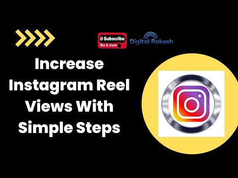 How To Increase Instagram Reel Views With This Simple Steps