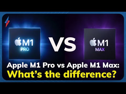 Apple M1 Pro vs Apple M1 Max: What’s the difference between the two MacBook Pro chips?