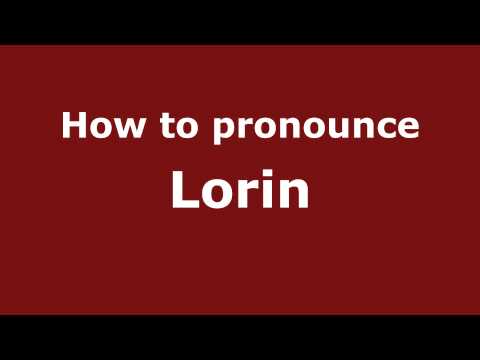 How to pronounce Lorin