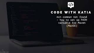 mvn command not found - how to set up PATH variable for Maven (MacOS)
