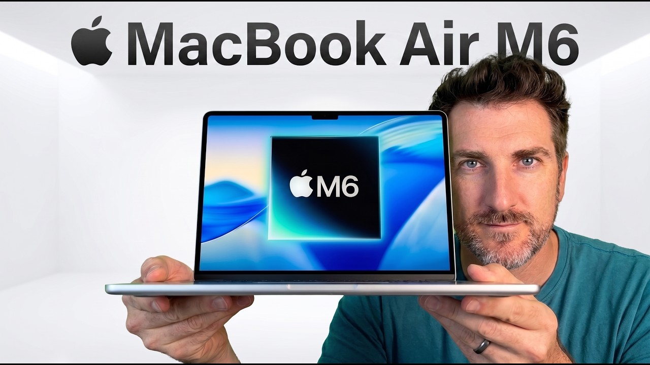 M6 MacBook Air LEAKS Are CRAZY – Here's What's Coming!
