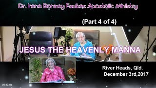 (Part 4 of 4) Jesus the heavenly manna