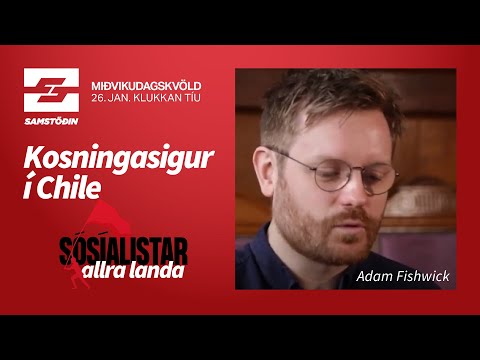 Sósíalistar allra landa – Adam Fishwick