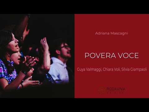 Guya Valmaggi Ft. Chiara Voli, Silvia Giampaoli - POVERA VOCE