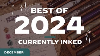 My Favorite Pens + Inks of the Year are…Currently Inked!! · TWSBI, Pelikan, Leonardo, Sailor & More!