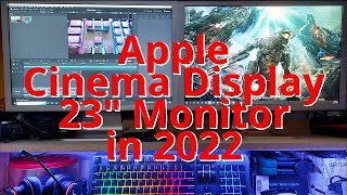 Video thumbnail for 18 years old Apple Cinema Display 23" Monitor in 2022 by Allscan Twelve