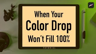 Fill Color / Color Drop Issues in Procreate - Quick Fix