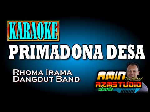 PRIMADONA DESA (Bunga Desa ) || Rhoma Irama || KARAOKE