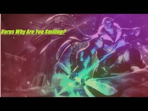 Madness.... Varus Why Are You Smiling?!