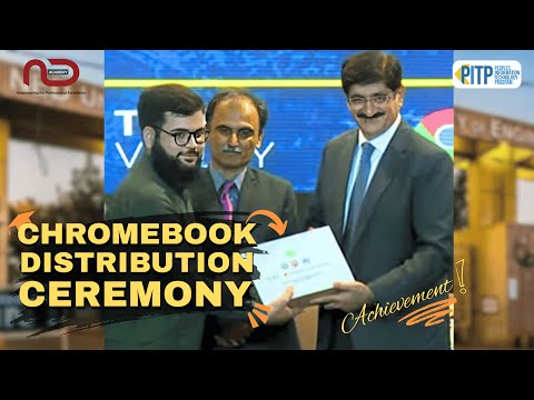 PITP Chromebook Distribution Ceremony at NED University - CM Sindh Murad Ali Shah - New Achievement