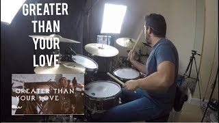 Greater Than Your Love | Elevation Worship (Drum Cover) Sergio Torrens | Worship Drummer