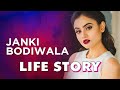 Janki Bodiwala Life Story | Biography