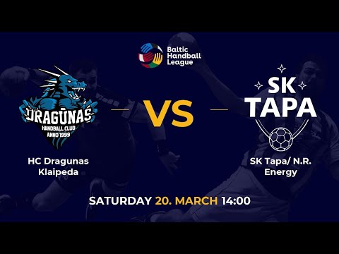 BHL 20/21: HC Dragunas Klaipeda - SK Tapa/ N.R. Energy