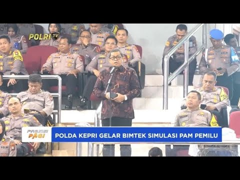 POLDA KEPRI GELAR BIMTEK PENGAMANAN PEMILU DEMI KELANCARAN DAN KEAMANAN