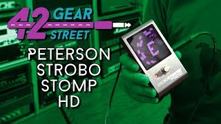 Video thumbnail for The BEST pedal tuner on the market? Peterson Strobo Stomp HD at 42 Gear Street #42GSone by EytschPi42