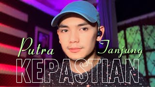 Download lagu PUTRA TANJUNG - KEPASTIAN (live cover) mp3 Download lagu PUTRA TANJUNG - KEPASTIAN (live cover) mp3