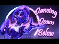 FNAF COLLAB DANCING DOWN BELOW By APAngryPiggy
