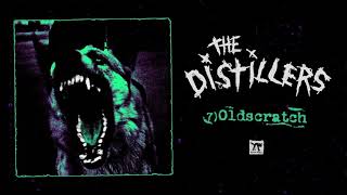 The Distillers - &quot;Old Scratch&quot; (2020 Remaster)