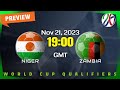 World Cup Qualifying | Niger vs. Zambia - prediction, team news, lineups | Preview