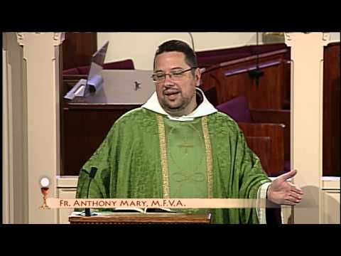 Homilía - 2015-07-09 - el P. Anthony Mary