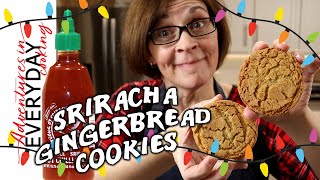 Things that make you go hmmm...Sriracha Gingerbread Cookies were a hit!